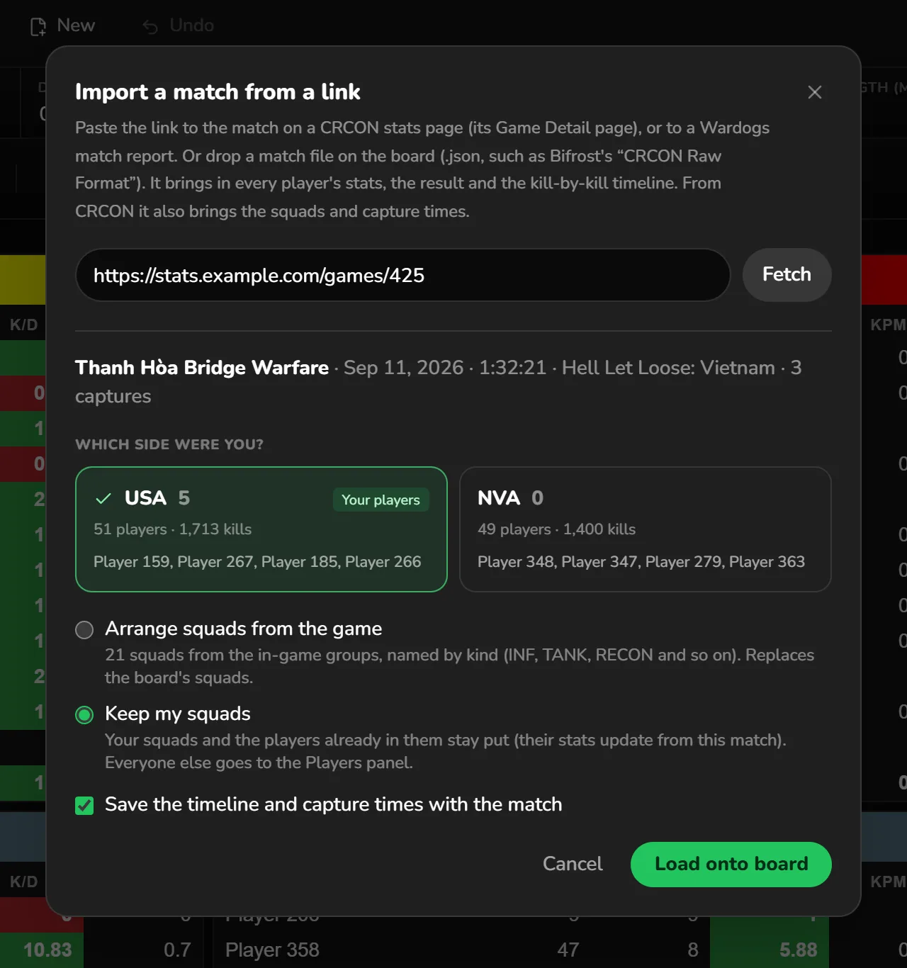 The import window after fetching a link to a match on a CRCON stats page: the match summary, a side picker marked Your players, the Keep my squads and Arrange squads options, and Load onto board